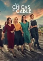 Las Chicas Del Cable 2017 Poster