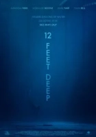 12 Feet Deep 2017 Poster