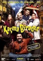 Kaçma Birader 2016 Poster