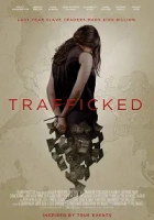 Trafficked 2017 Poster