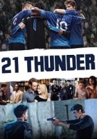 21 Thunder 2017 Poster