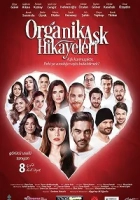 Organik Aşk Hikayeleri 2017 Poster