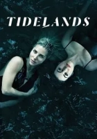 Tidelands 2018 Poster