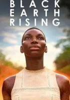 Black Earth Rising 2018 Poster