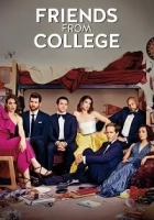 Friends from College 2017 Poster