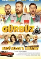 Gürbüz: Hadi Allah’a Emanet 2018 Poster