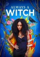 Always a Witch 2019 Poster