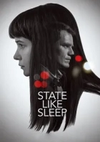 State Like Sleep 2018 Poster