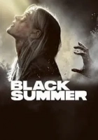 Black Summer 2019 Poster