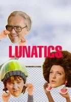 Lunatics 2019 Poster