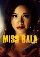 Miss Bala 2019 Poster