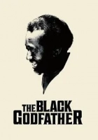 The Black Godfather 2019 Poster