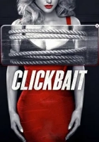 Clickbait 2019 Poster