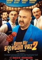 Bana Bir Soygun Yaz 2 2018 Poster