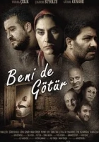 Beni de Götür 2015 Poster