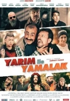 Yarım ile Yamalak 2018 Poster