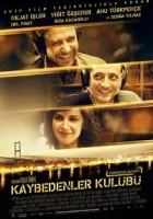 Kaybedenler Kulübü 2011 Poster