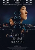 Kül En Saf Beyazdır 2018 Poster