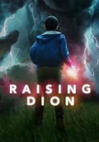 Raising Dion 2019 Poster