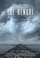 Yol Kenarı 2017 Poster