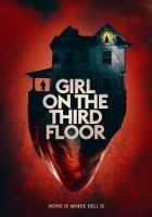 Girl on the Third Floor 2019 Poster