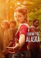 Looking for Alaska 2019 Poster