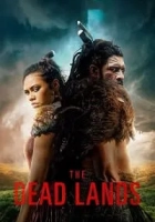 The Dead Lands 2020 Poster