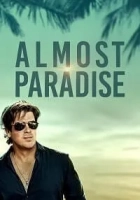 Almost Paradise 2020 Poster