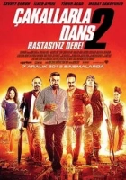 Çakallarla Dans 2: Hastasıyız Dede! 2012 Poster