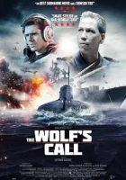 The Wolf’s Call 2019 Poster