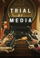 Trial by Media 2020 Poster