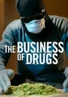 The Business of Drugs 2020 Poster