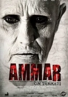 Ammar: Cin Tarikatı 2014 Poster