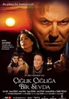 Çığlık Çığlığa Bir Sevda 2010 Poster