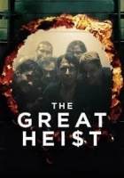 The Great Heist 2020 Poster