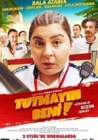 Tutmayın Beni 2016 Poster