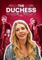 The Duchess 2020 Poster