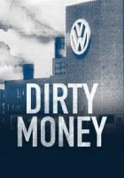 Dirty Money 2018 Poster