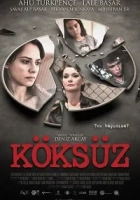 Köksüz 2013 Poster