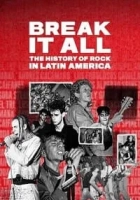 Break It All: The History of Rock in Latin America 2020 Poster