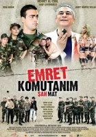 Emret Komutanım: Şah Mat 2007 Poster