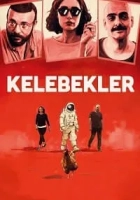 Kelebekler 2018 Poster