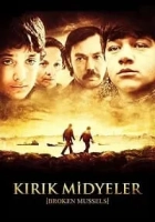 Kırık Midyeler 2011 Poster