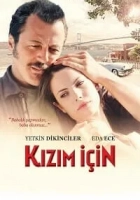 Kızım İçin 2013 Poster