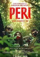 Peri: Ağzı Olmayan Kız 2019 Poster