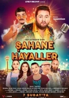 Şahane Hayaller 2020 Poster