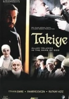 Takiye: Allah'ın Yolunda 2010 Poster