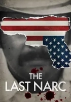 The Last Narc 2020 Poster