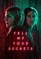 Tell Me Your Secrets 2021 Poster