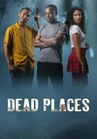 Dead Places 2021 Poster